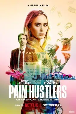 Xem phim Giao Kèo Nỗi Đau - Pain Hustlers (2023)