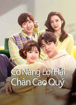 Cô Nàng Lợi Hại Chân Cao Quý