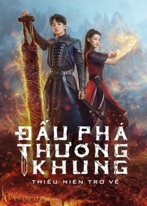 Đấu Phá Thương Khung: Thiếu Niên Trở Về