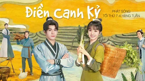 Phim Điền Canh Kỷ - Romance on the Farm (2023)