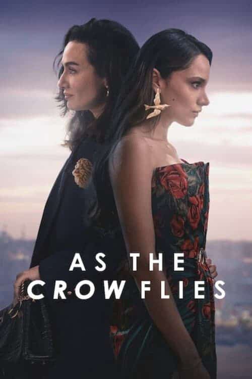 Xem phim Đôi Cánh Tham Vọng Phần 2 - As the Crow Flies Season 2 (2022)