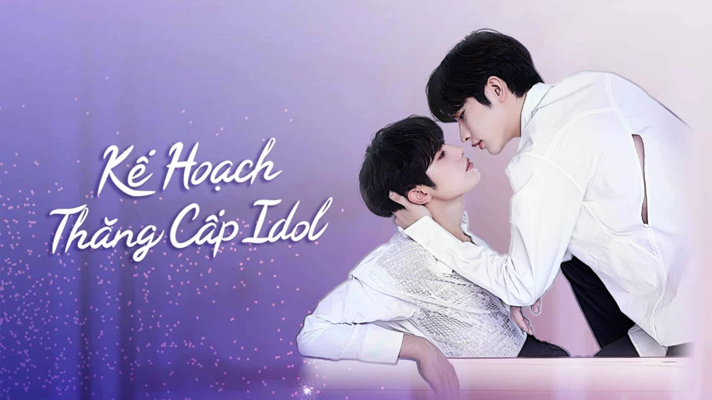 Phim Kế Hoạch Thăng Cấp Idol - Bump Up Business (2023)