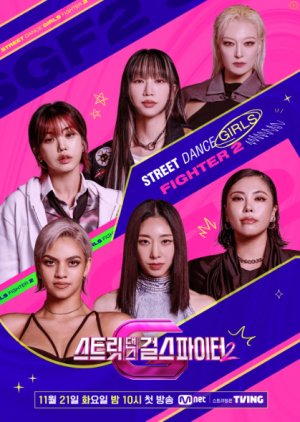 Xem phim Những Cô Gái Chiến Binh Đường Phố Mùa 2 - Street Dance Girls Fighter Season 2 (2023)