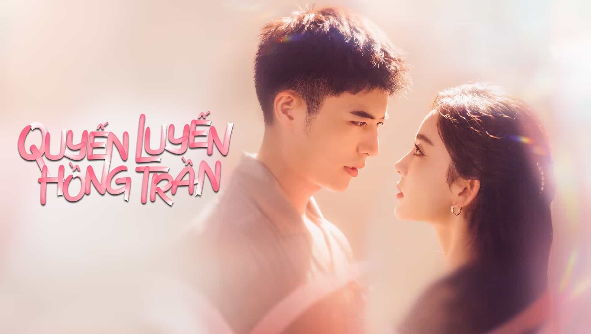 Phim Quyến Luyến Hồng Trần - Got A Crush On You (2023)