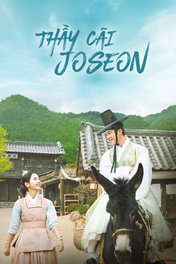 Thầy Cãi Joseon (Luật Sư Thời Joseon) | Joseon Attorney: A Morality (2023)