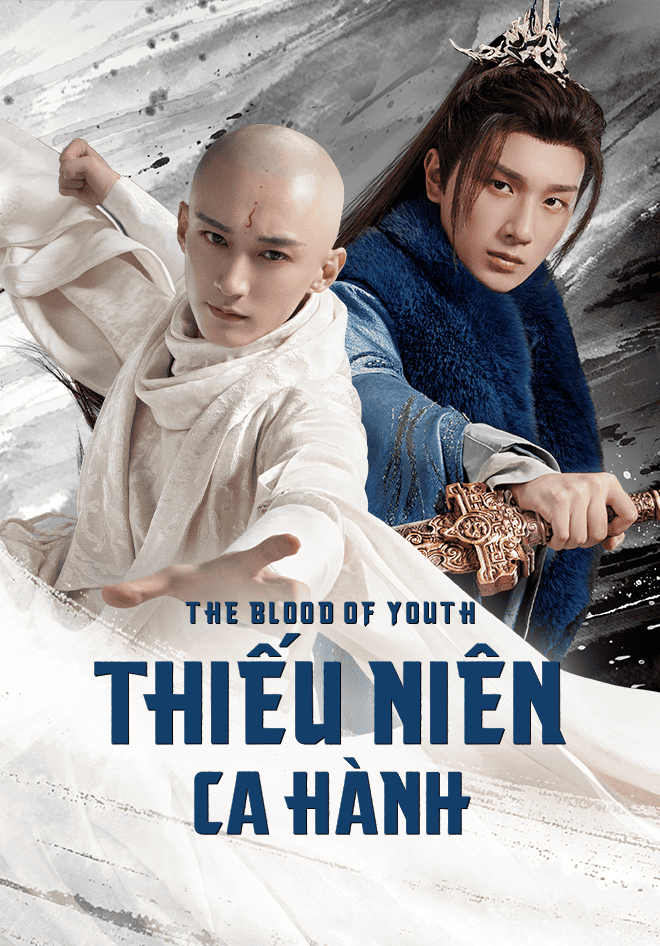 Xem phim Thiếu Niên Ca Hành - The Blood of Youth (2022)