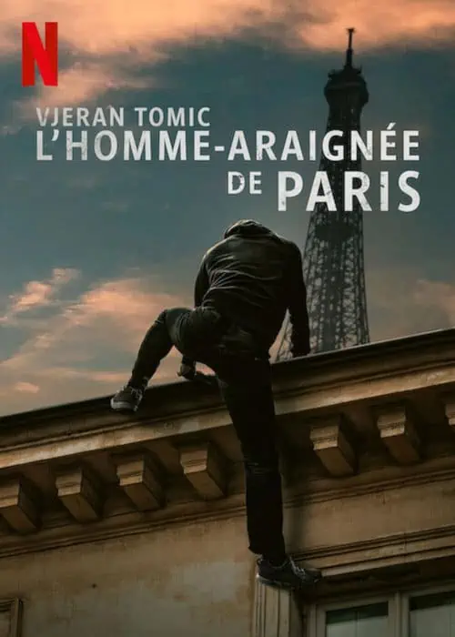 Xem phim Vjeran Tomic: Người Nhện Paris - Vjeran Tomic: The Spider-Man of Paris (2023)