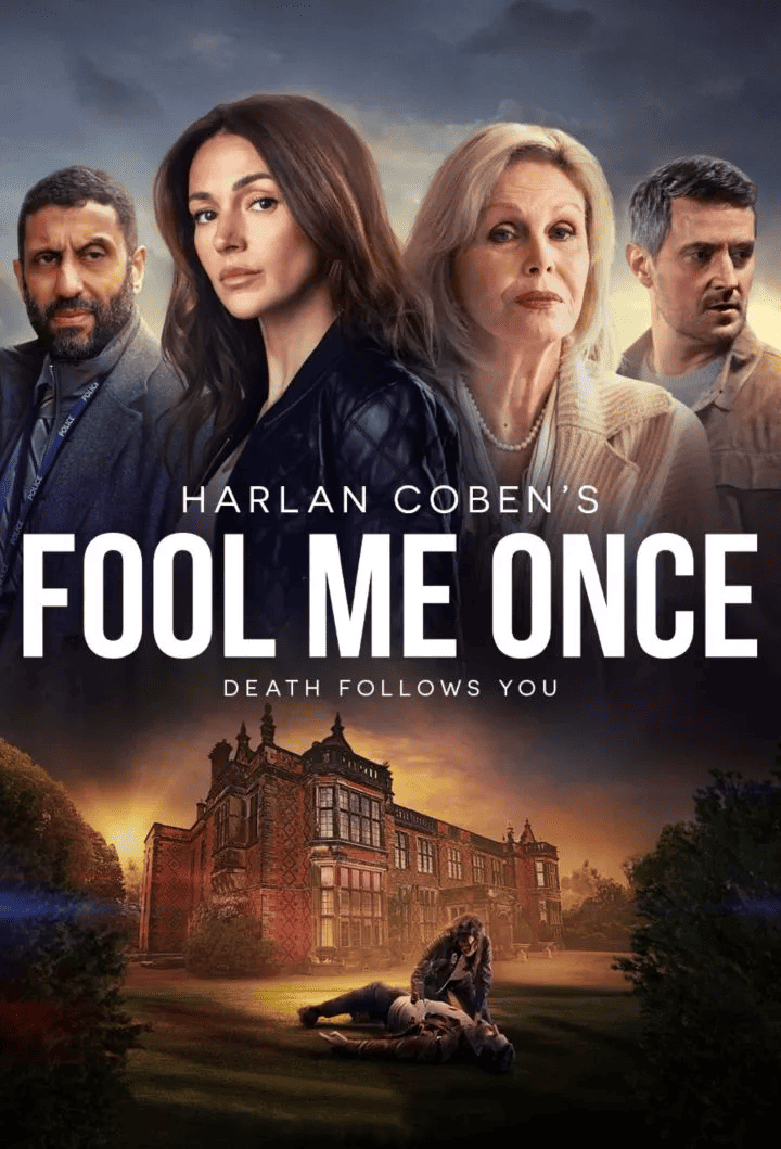 Xem phim Sự Lừa Dối Cuối Cùng - Fool Me Once (2024)