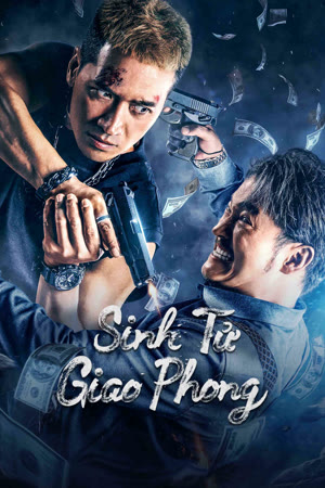 Xem phim Sinh Tử Giao Phong - The Battle For Justice (2024)