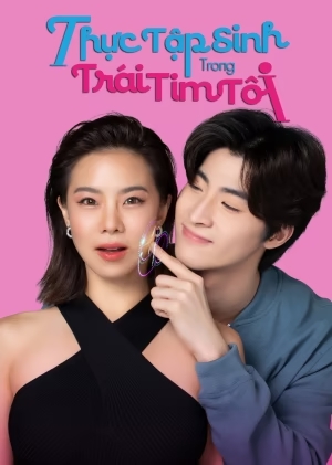 Phim Thực Tập Sinh Trong Trái Tim Tôi - Intern In My Heart (2024)