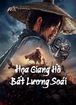 Xem phim Họa Giang Hồ: Bất Lương Soái - The Story of Yuan Tiangang (2024)