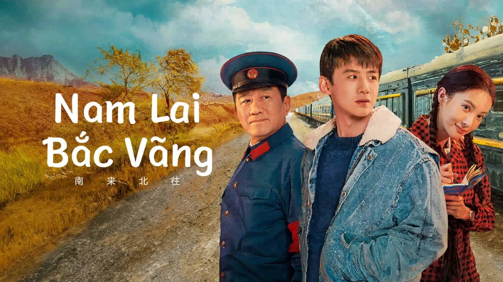 Nam Lai Bắc Vãng (Vào Nam Ra Bắc)