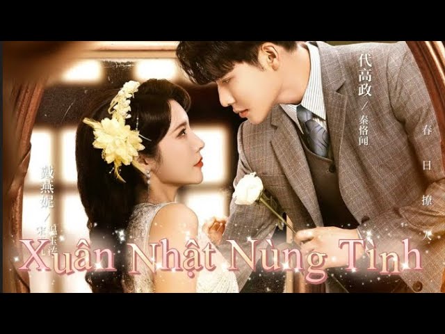 Xuân Nhật Nùng Tình