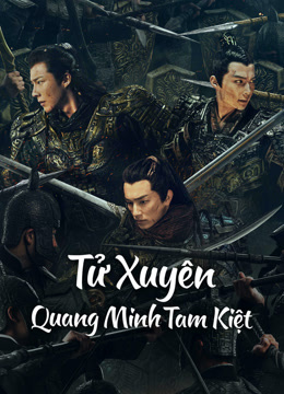 Tử Xuyên: Quang Minh Tam Kiệt