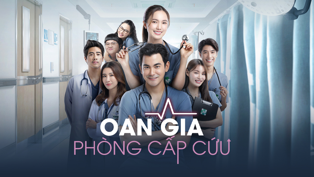 Oan Gia Phòng Cấp Cứu (Bản Thái)