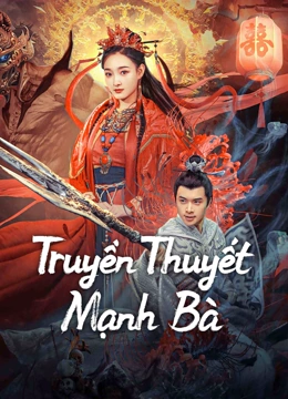 Truyền Thuyết Mạnh Bà