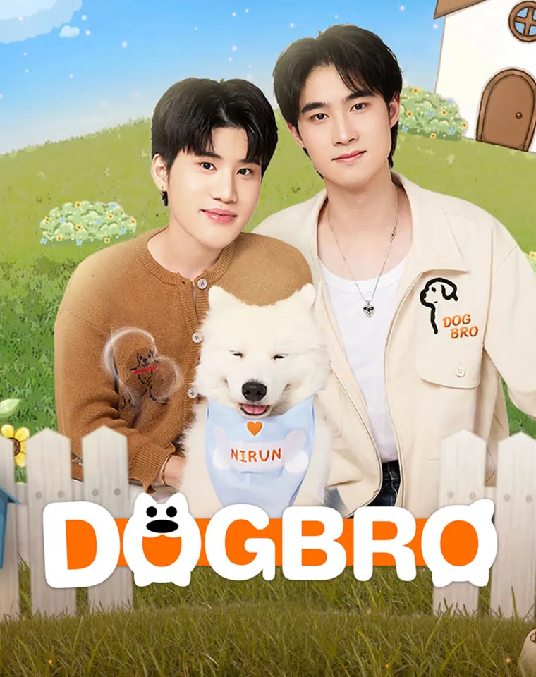 Phim DogBro: Phải Lòng Cún Con - DogBro The Series (2025)