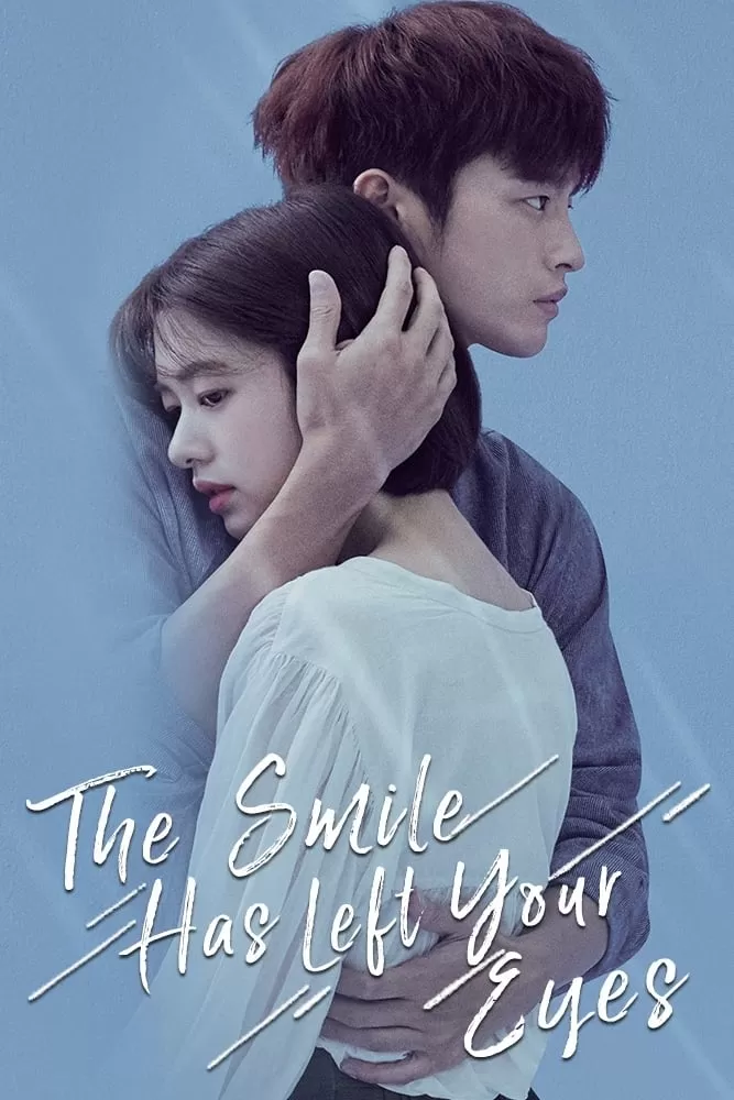 Xem phim Ánh Cười Chẳng Còn Vương Mắt Em - The Smile has Left Your Eyes (2018)