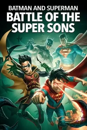 Xem phim Batman và Superman: Trận Chiến Của Các Anh Hùng Nhí - Batman and Superman: Battle of the Super Sons (2022)