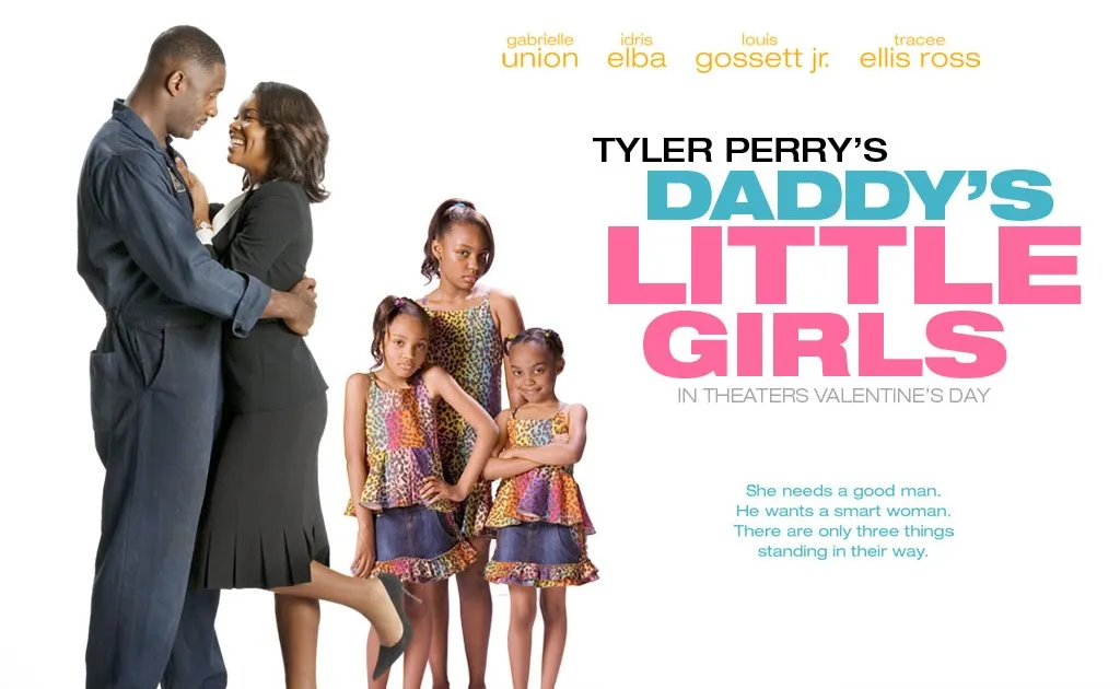 Phim Tyler Perry: Những cô gái bé bỏng của bố - Daddy's Little Girls (2007)