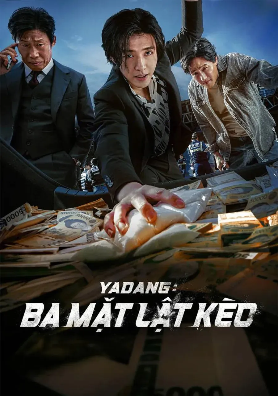 Yadang: Ba Mặt Lật Kèo