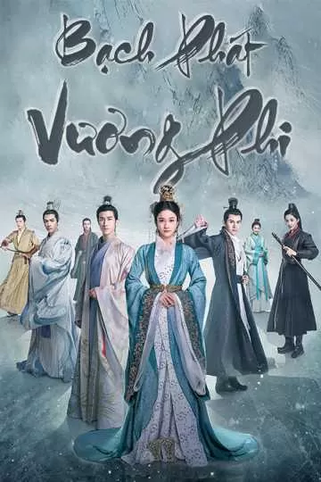 Xem phim Bạch Phát Vương Phi - Princess Silver (2019)