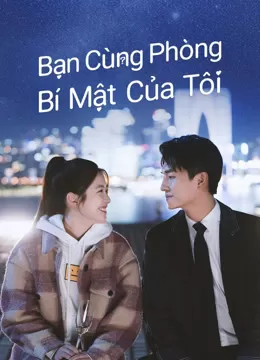 Xem phim Bạn Cùng Phòng Bí Mật Của Tôi - Love in Time (2022)