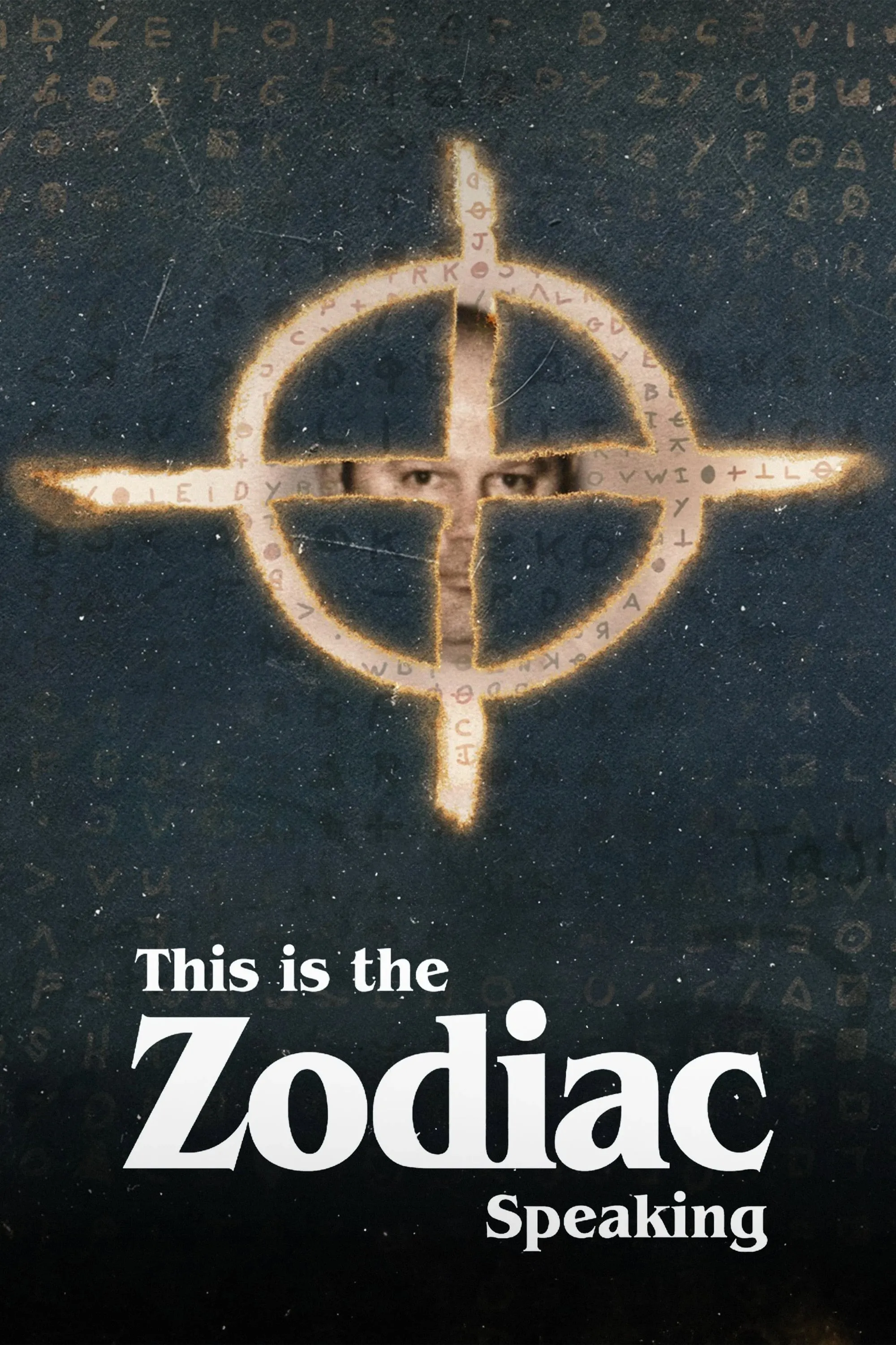 Xem phim Bí Mật Kẻ Sát Nhân Hoàng Đạo - This Is the Zodiac Speaking (2024)