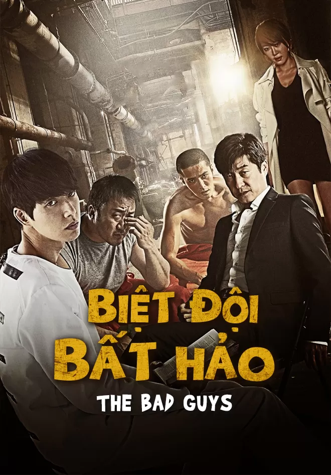 Phim Biệt Đội Bất Hảo - Bad Guys (2014)