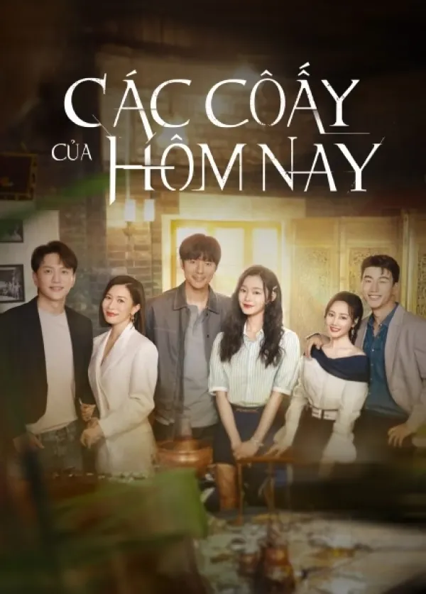 Các Cô Ấy Của Hôm Nay