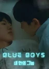 Xem phim Chàng Trai Bên Trong Tôi - Blue Boys (2024)