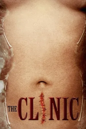 Phim Phòng Khám Đặc Biệt - The Clinic (2010)