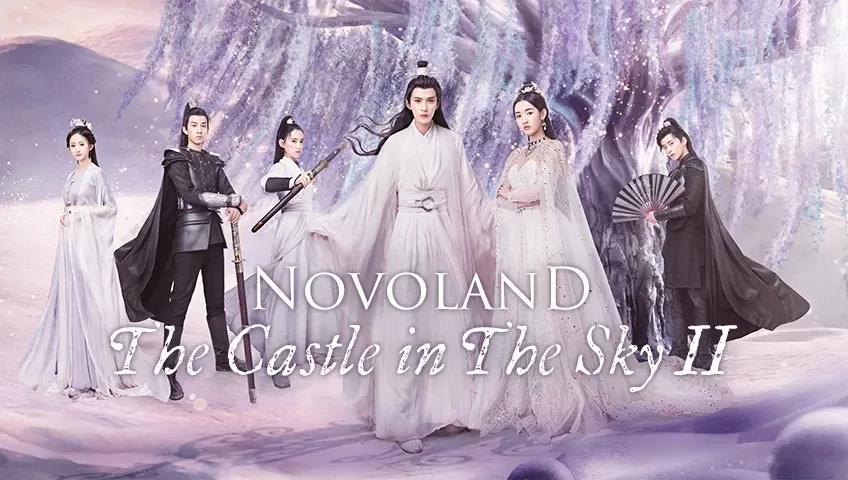 Phim Cửu Châu Thiên Không Thành 2 - Novoland: The Castle in the Sky 2 (2020)