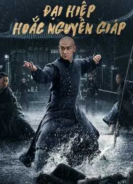 Phim Đại Hiệp Hoắc Nguyên Giáp - HEROES (2020)