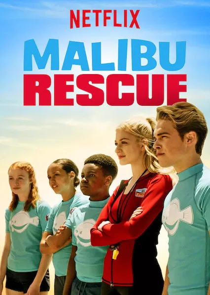 Xem phim Đội cứu hộ Malibu - Malibu Rescue (2019)