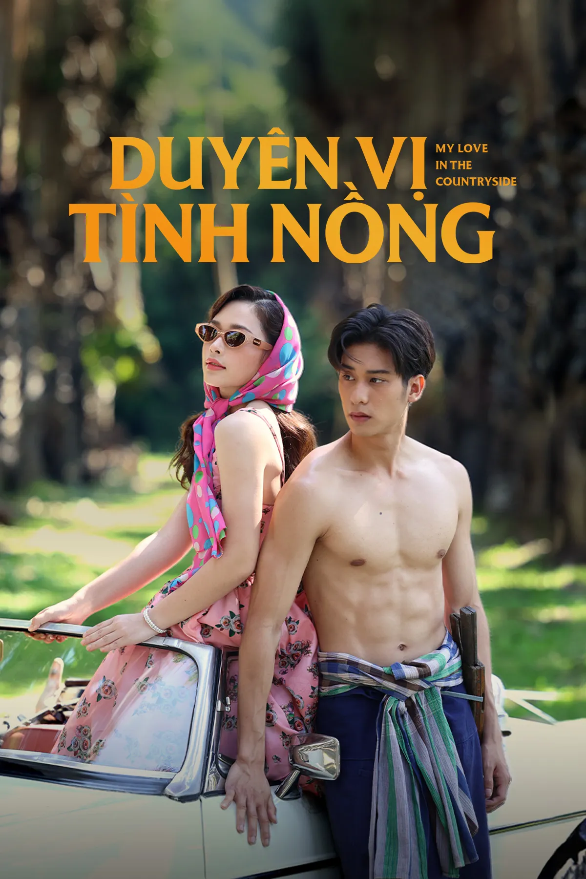 Phim Duyên Vị Tình Nồng - Ruk Tuam Toong (My Love In The Countryside) (2024)