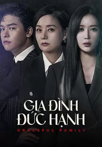 Xem phim Gia Đình Đức Hạnh - Graceful Family (2019)