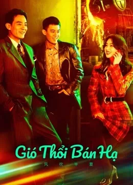 Phim Gió Thổi Bán Hạ (Dã Man Sinh Trưởng) - Wild Bloom (2022)