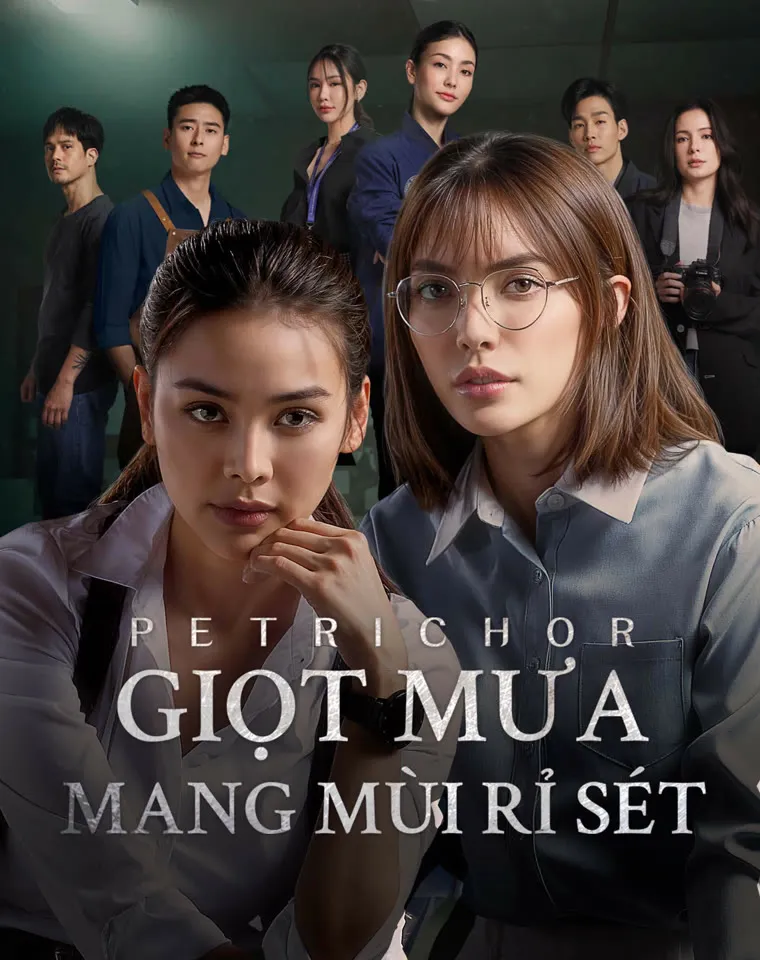 Xem phim Giọt Mưa Mang Mùi Rỉ Sét - Petrichor The Series (2024)