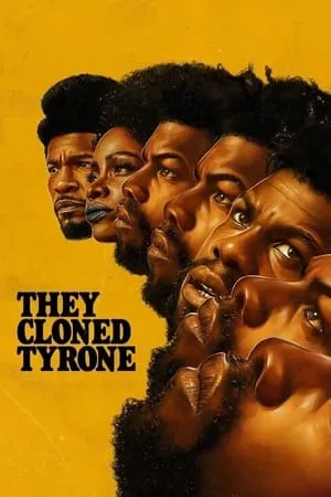 Phim Họ Nhân Bản Tyrone - They Cloned Tyrone (2023)