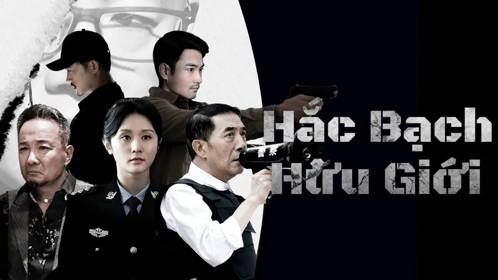 Phim Hắc Bạch Hữu Giới - Black and White Bounded (2024)