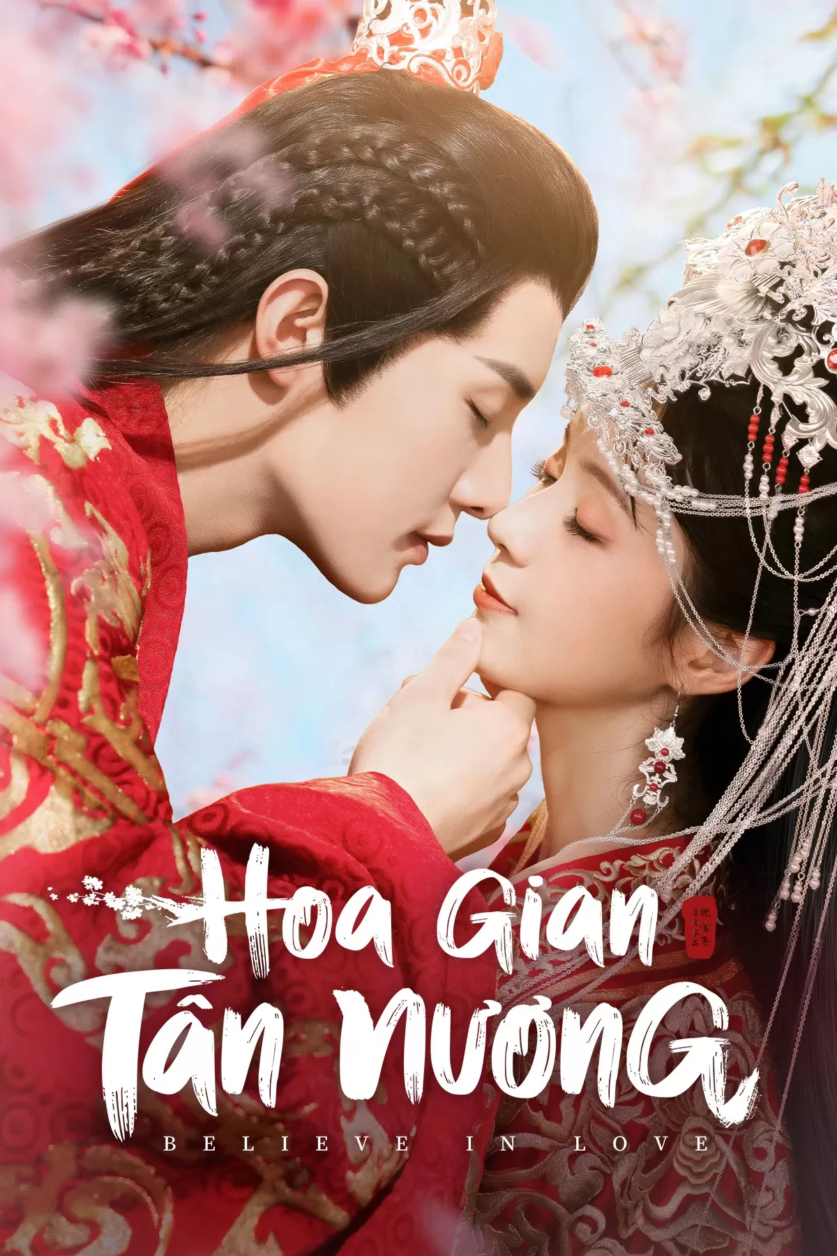 Xem phim Hoa Gian Tân Nương - Believe In Love (2022)