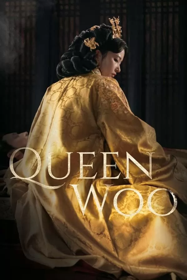 Xem phim Hoàng Hậu Woo - Queen Woo (2024)