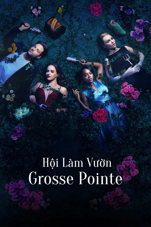 Xem phim Hội Làm Vườn ở Grosse Pointe - Grosse Pointe Garden Society (2025)