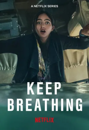 Xem phim Hơi Thở Sống Còn - Keep Breathing (2022)