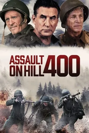 Xem phim Trận chiến đồi 400 - Assault on Hill 400 (2023)