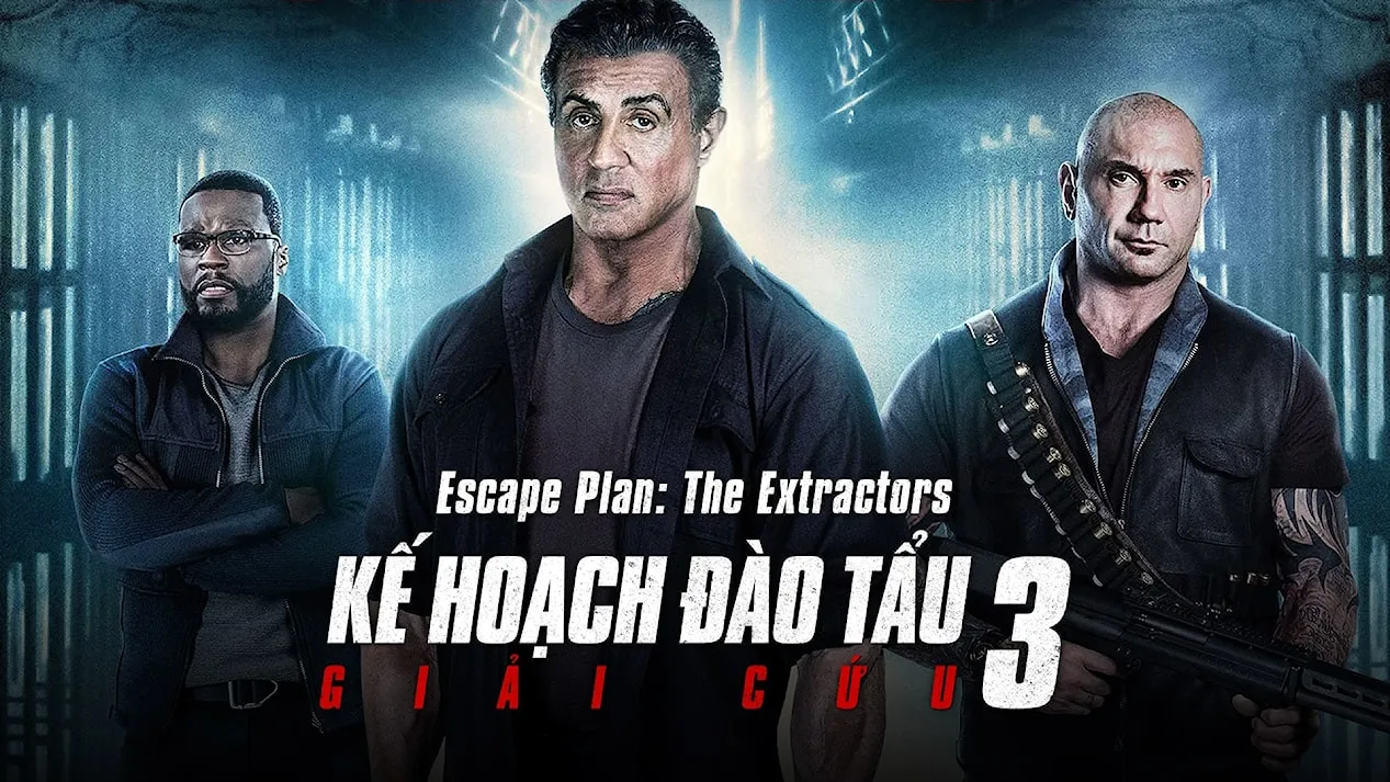 Phim Kế hoạch đào tẩu 3: Giải cứu - Escape Plan: The Extractors (2019)