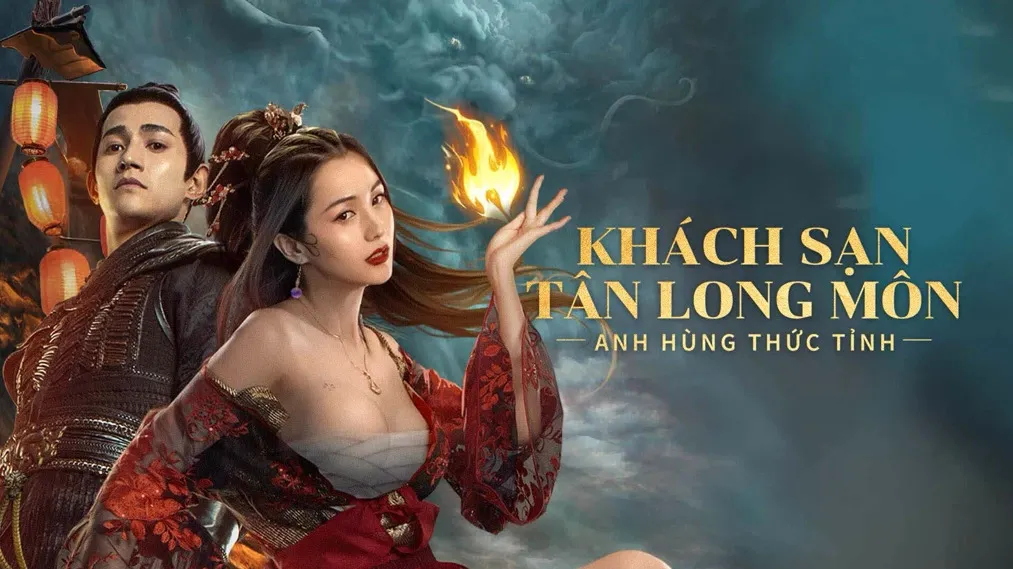 Phim Khách Sạn Tân Long Môn: Anh Hùng Thức Tỉnh - New Dragon Gate Inn (2024)