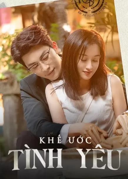 Xem phim Khế Ước Tình Yêu (Dĩ Ái Vi Khế) - Taking Love as a Contract (2023)