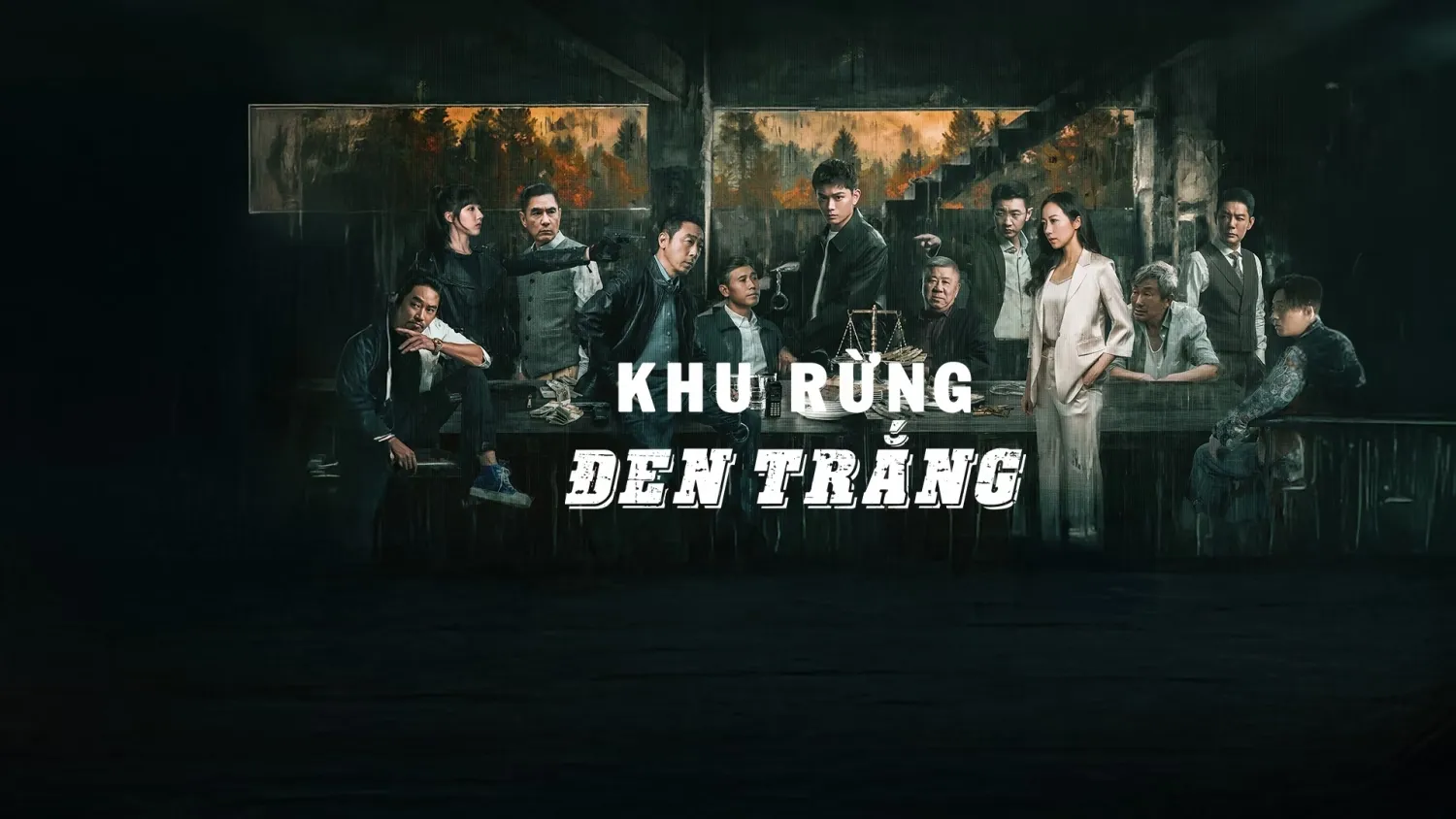 Phim Khu Rừng Đen Trắng (Hắc Bạch Sâm Lâm) - Black & White Forest (2024)